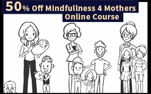 Mindfulness 4 Mothers