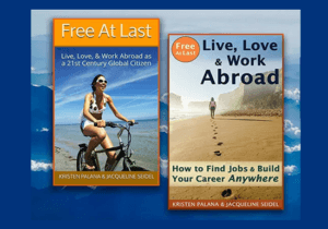 Free At Last Live Love Work Abroad